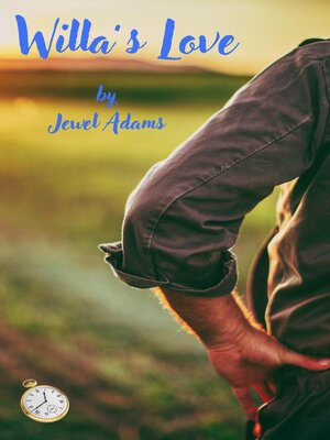 cover image of Willa's Love